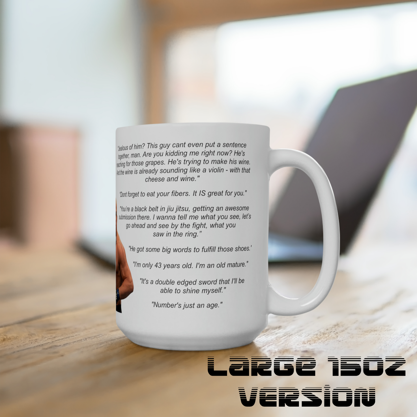 Tito Ortiz quotes mug Large 15oz Version UFC MMA Huntington Beach Bad Boy