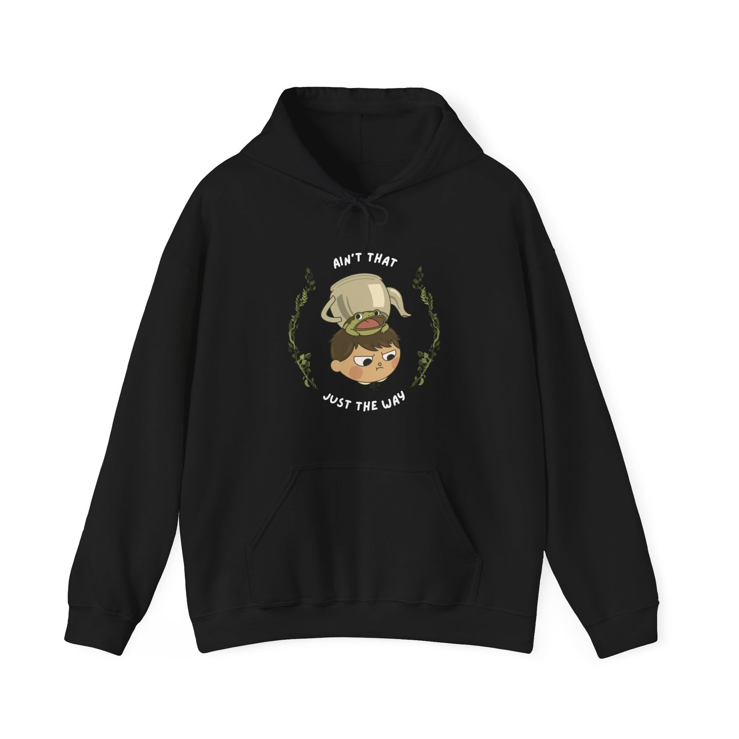 Over The Garden Wall | Ain't that just the way Hoodie