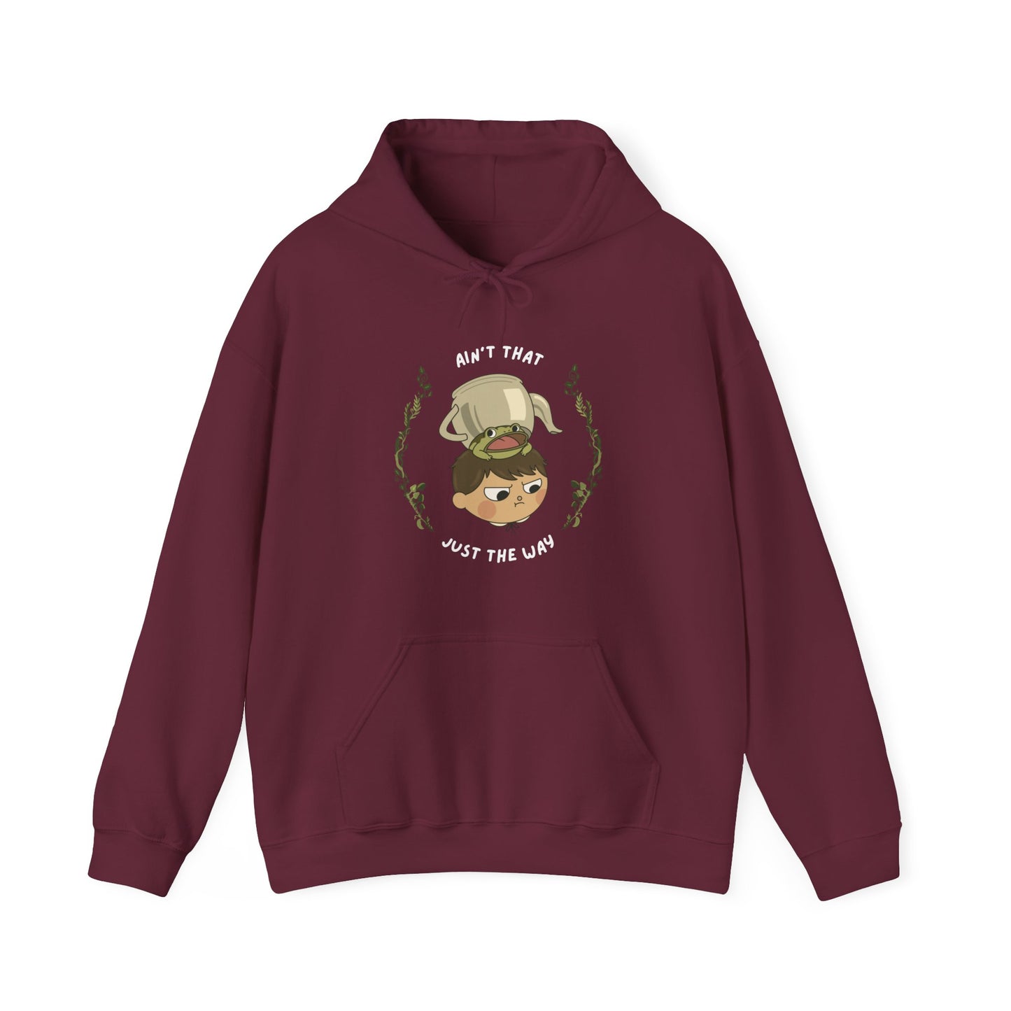 Over The Garden Wall | Ain't that just the way Hoodie