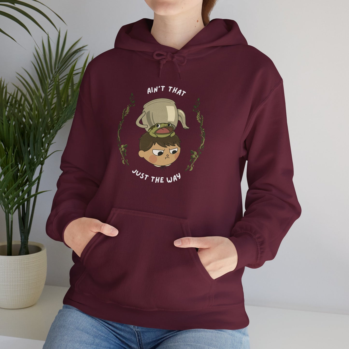 Over The Garden Wall | Ain't that just the way Hoodie