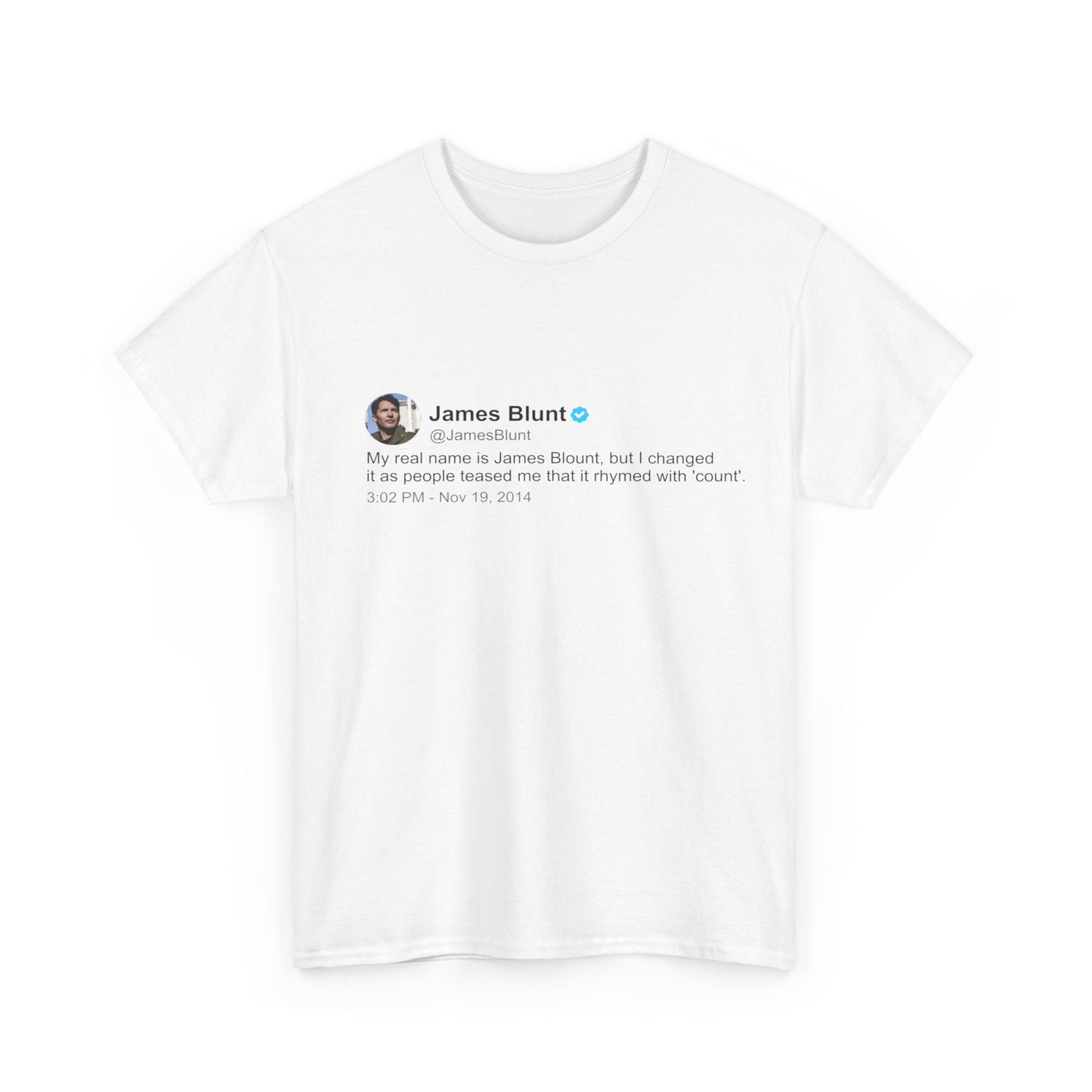 James Blunt T Shirt | Twitter Classics