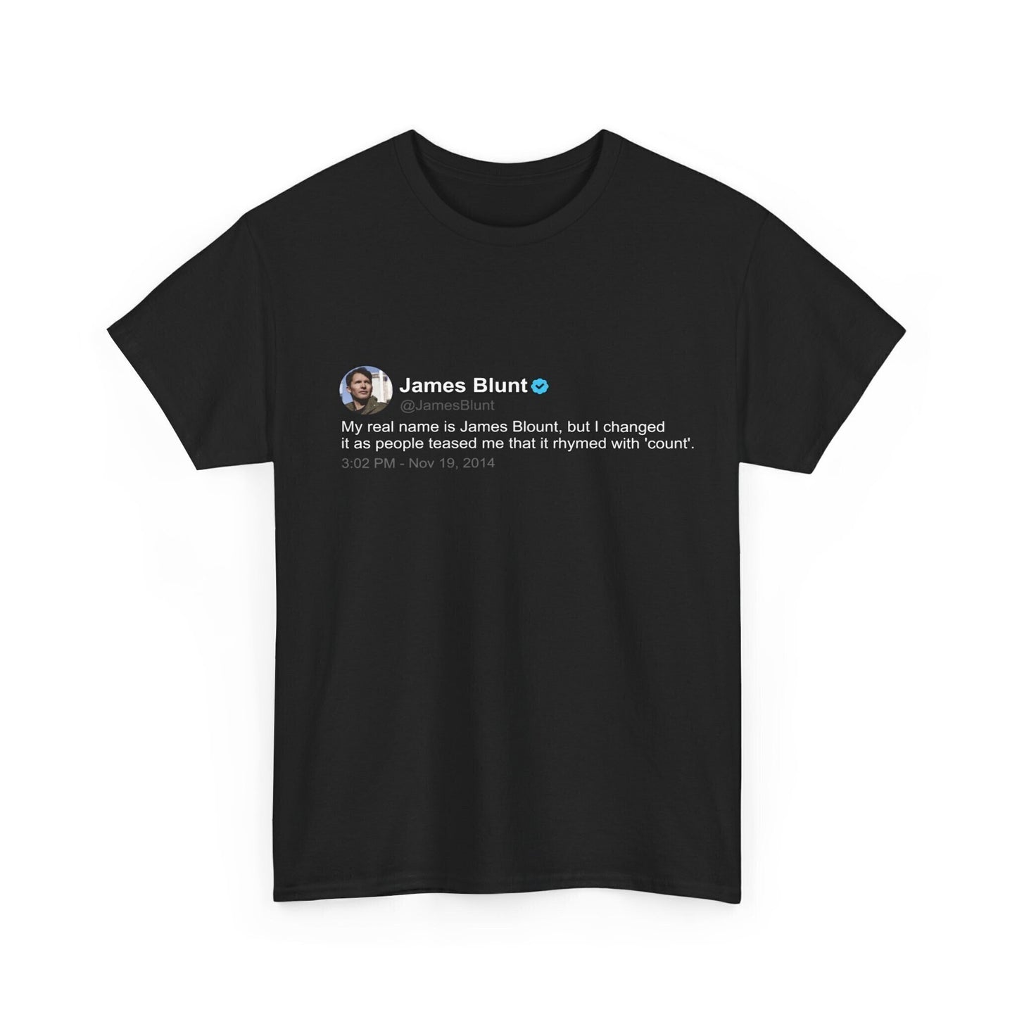 James Blunt T Shirt | Twitter Classics