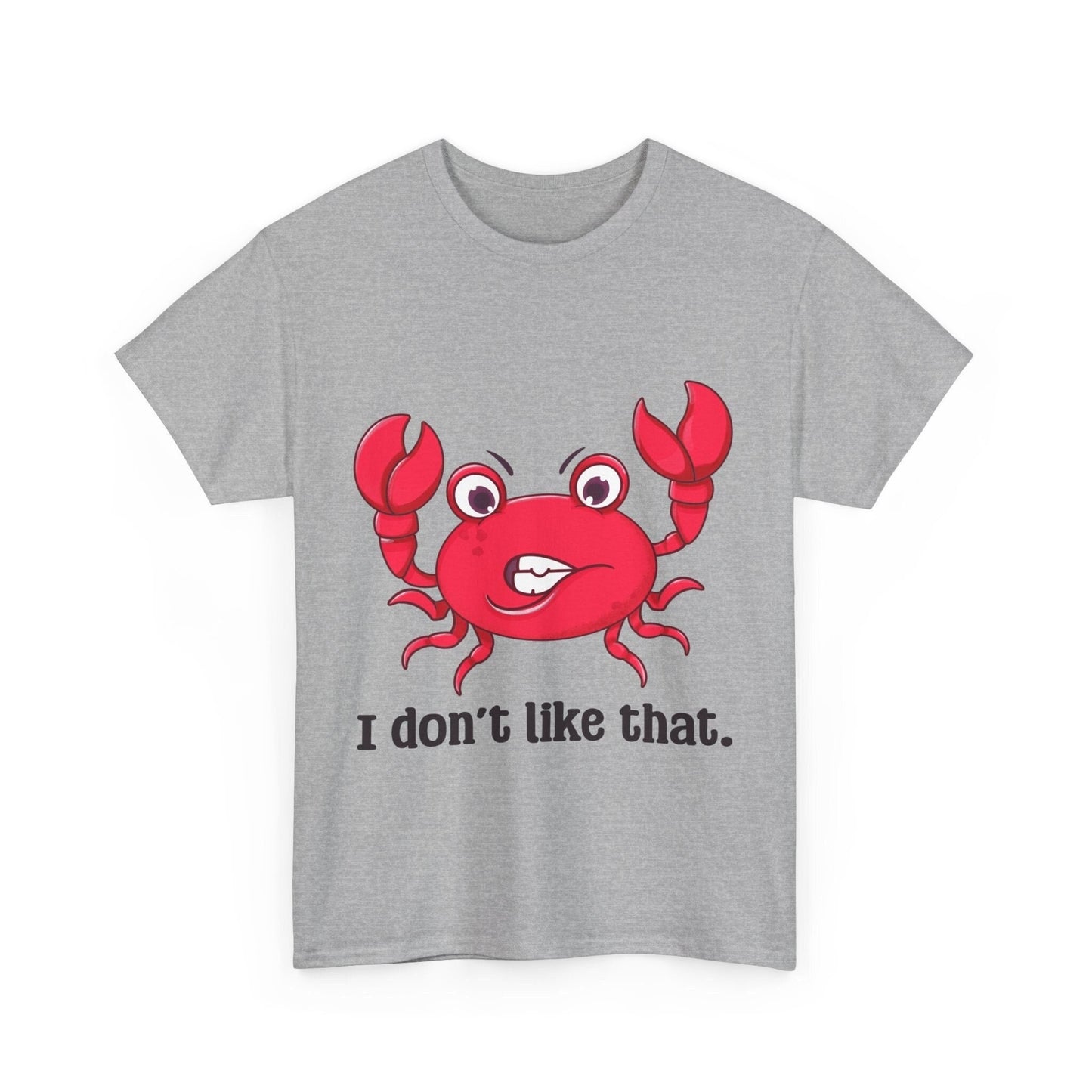 Superstore, I dont like that, T shirt