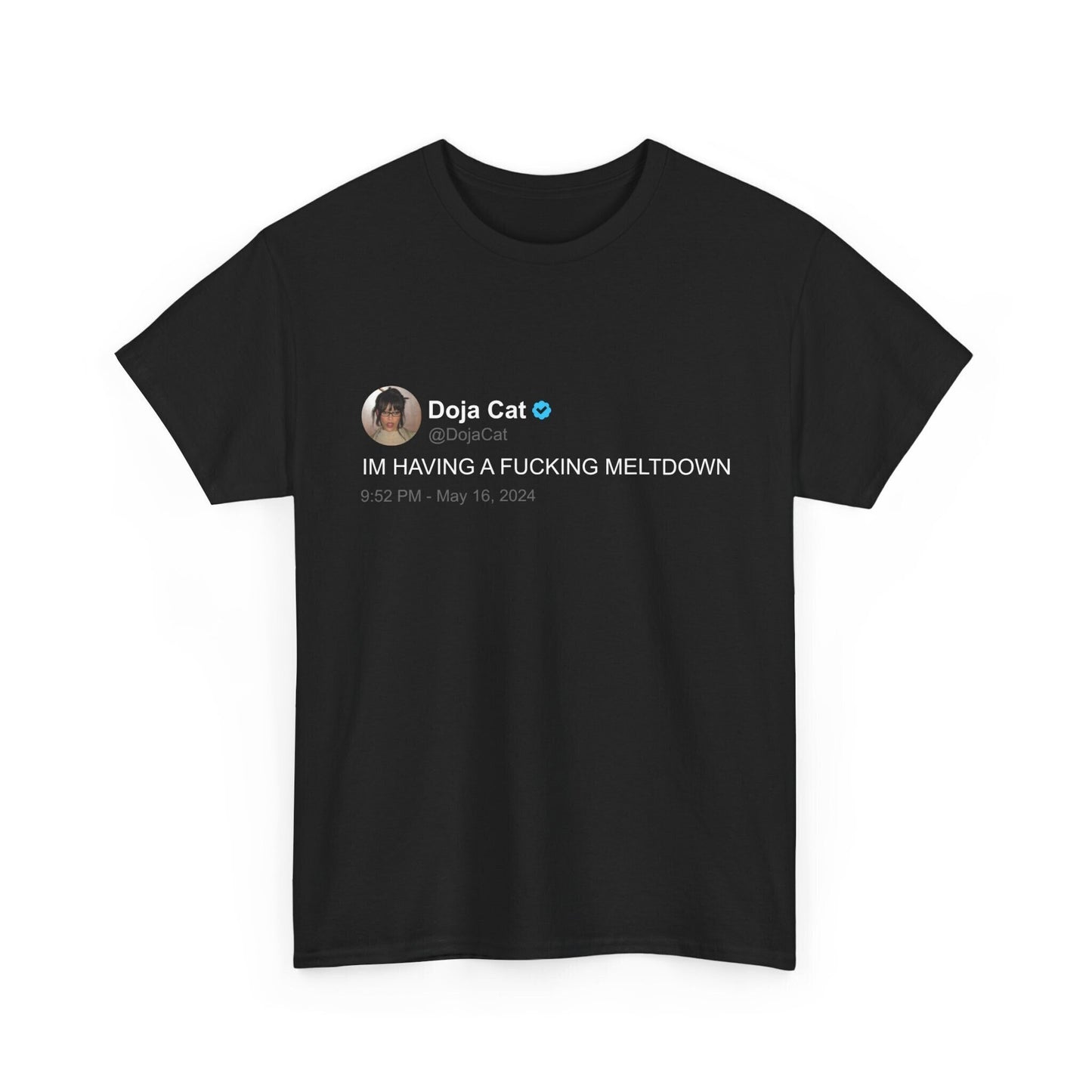 Doja Cat 'Having a meltdown' T Shirt | Twitter Classics
