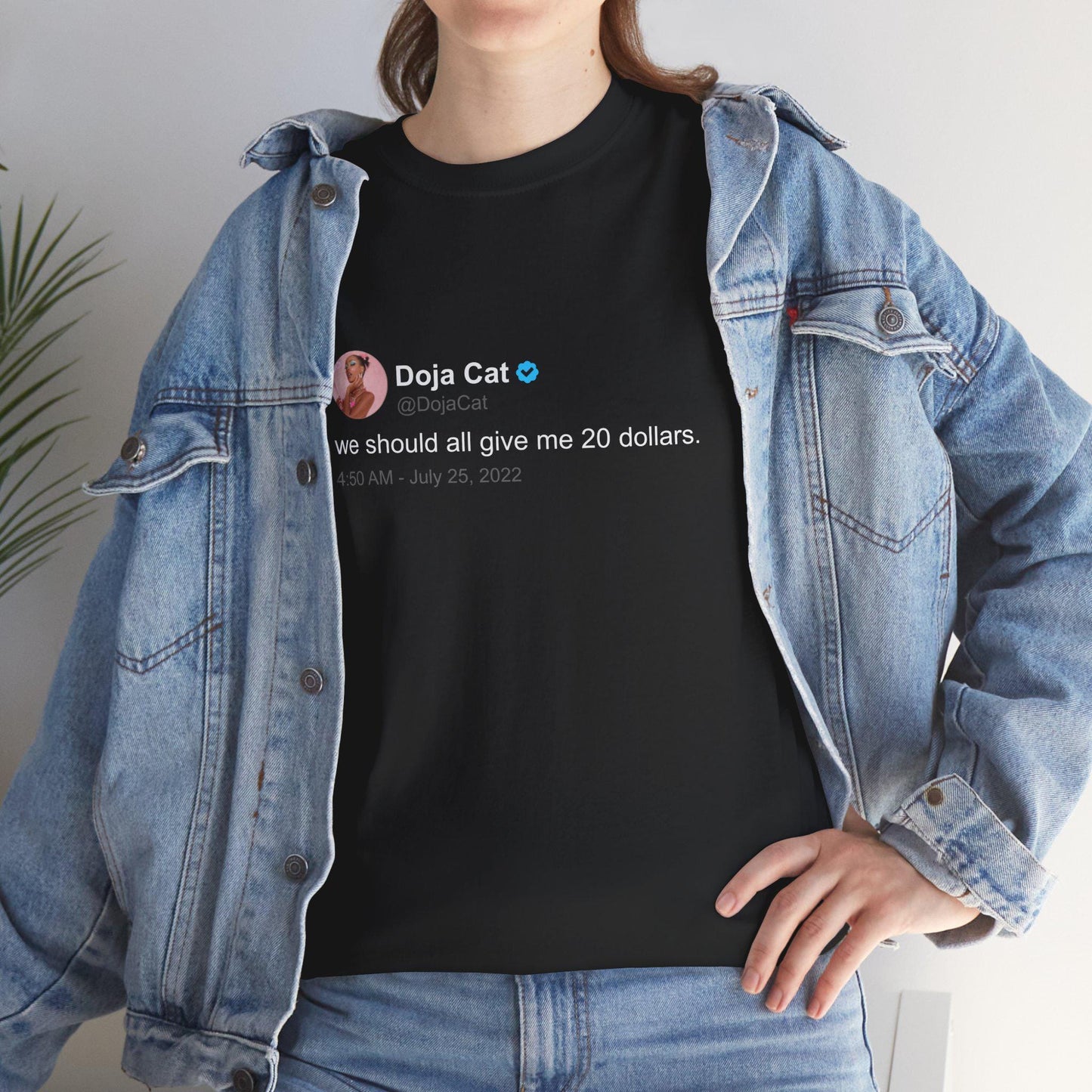 Doja Cat 'We should all give me 20 dollars' T Shirt | Twitter Classics