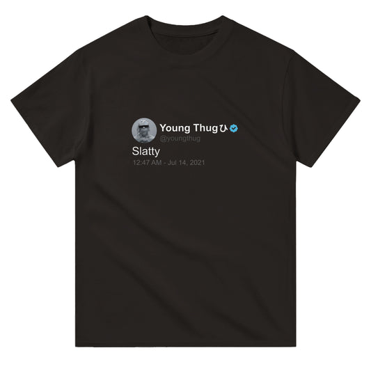 Young Thug 'Slatty' T Shirt | Twitter Classics