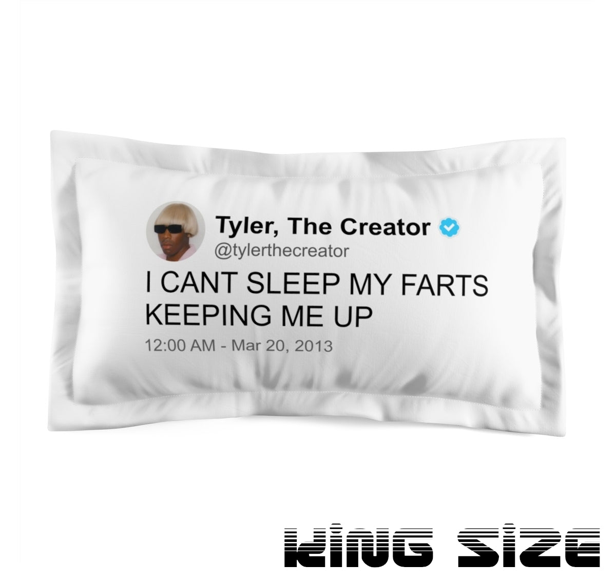 Preview of the king size version of the Tyler tweet pillow case